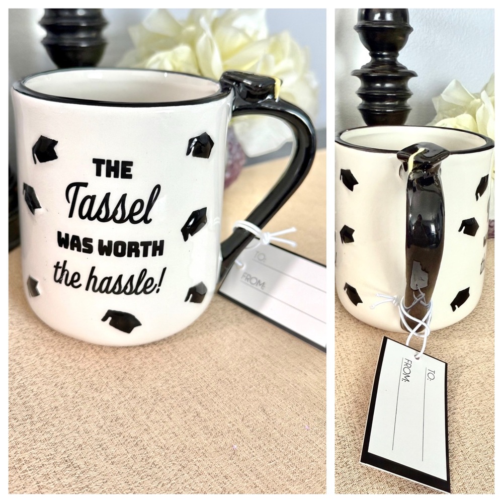 NWT THE TASSEL WAS WORTH THE HASSLE 🎓 Graduate Ceramic Mug